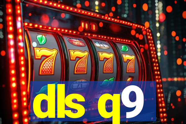 dls q9
